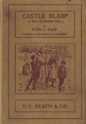 [Gutenberg 54116] • Castle Blair: A Story of Youthful Days